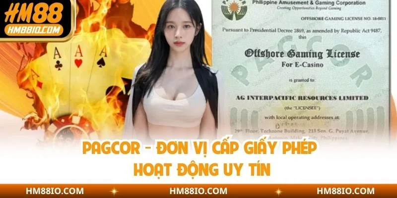 PAGCOR - Đơn vị cấp giấy phép hoạt động uy tín